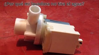 ¿Por qué mi lavadora no tira el agua?