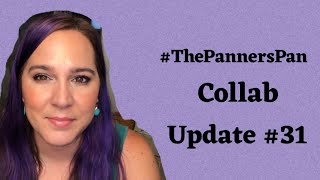 The Panners Pan Collab #31