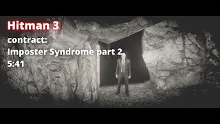 Hitman 3 contract Imposter Syndrome part 2 in 5:41