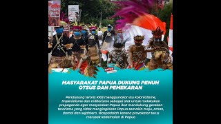 MENDUKUNG PENYELENGGARAAN PEMERINTAHAN PROVINSI PEMEKARAN DEMI PEMERATAAN PELAYANAN MASYARAKAT PAPUA