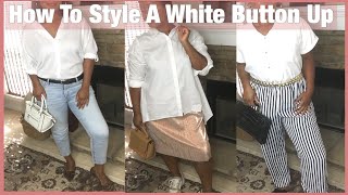 How To Style White Button Up |Tabitha Marie