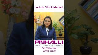 Enhance Your Luck in Stock Market Dr. Piyhalli Roy Gupta #sharemarket #moneymanagement