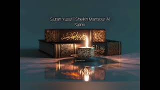 Sura Yusuf | Sheikh Mansour Al Salimi