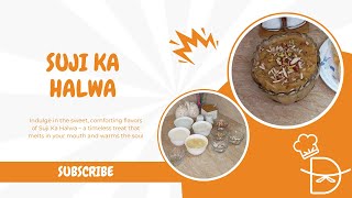 Suji ka Halwa with Accurate Measurements | Ready in 10 Minutes | Deeja's Recipes