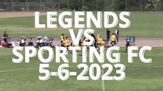 LEGENDS VS SPORTING FC 5-6-2023