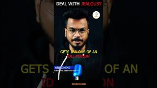 JEALOUSY EXPERIENCE कर रहें हों? NEUROMIND #short #viral #motivational  #neuromind