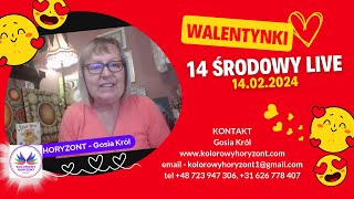 14 Środowy Live (14.02.2024) - Walentynki @KOLOROWYHORYZONTGosiaKrol