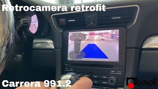 Porsche Carrera 991 PCM 4 - Retrocamera retrofit