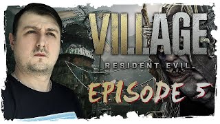 RESIDENT EVIL VILLAGE | ПРОХОЖДЕНИЕ | СТРИМ #5