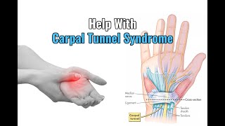 Help With Carpal Tunnel Syndrome