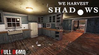 We Harvest Shadows _ Psychological Horror Game Full Demo || Ultra 4K Quality 60fps || #nocommentary