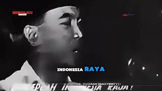 LAGU INDONESIA RAYA VERSI ASLI — VIDEO LAWAS