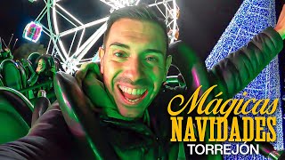 MÁGICAS NAVIDADES DE TORREJÓN 2024 💫 Visita Completa