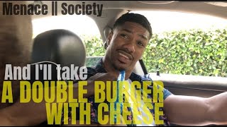 Bassett House | AND I'LL TAKE A DOUBLE BURGER W/ CHEESE!! -  Albert Hughes | Menace 2 Society