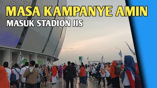 Masa kampanye anis memasuki jis