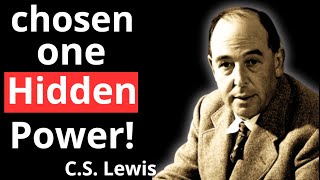 This Is Why Chosen Ones Are Being Used & Breakthrough from them ( MUST WATCH ) | C.S Lewis 2024