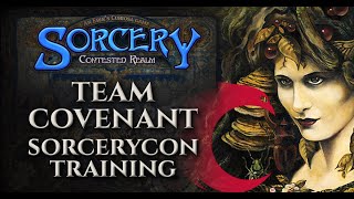 Team Covenant SorceryCon Training - Sorcery Contested Realm Gameplay