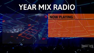 Year Mix Radio 2022 ( ThanhTien x VXT RCRD Mix )