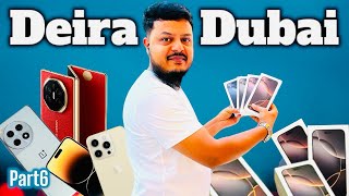 Cheapest Mobile Phone Market Deira Dubai Al Baraha | Wholesale and Retailers Used Phones 🔥🔥💥