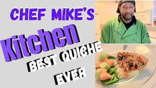 Chef Mike Prepares The BEST  Quiche Ever | The How To Lady