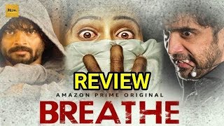 Breathe Review | Amazon Prime video | Manjappai