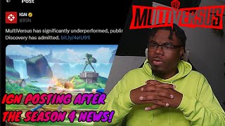 IGN POSTED THIS ABOUT MULTIVERSUS AFTER SEASON 4 NEWS DROPPED...