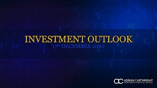 Investment Outlook 17-12-2020