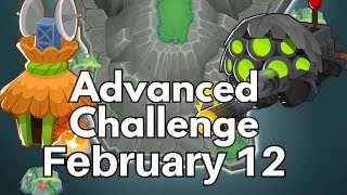 BTD6 Advanced Challenge || First One Up || February 12, 2024