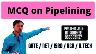 Lecture 10 - MCQ on Pipelining (PART - 2) | COA