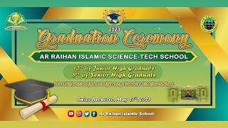 • [ Live ] AR RAIHAN GRADUATION CEREMONY  2023