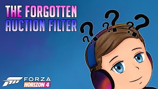 The Forgotten Auction Filter - Forza Horizon 4