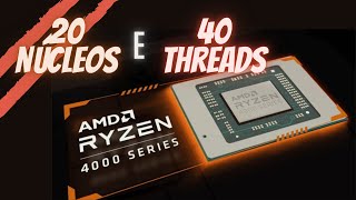 O QUE ESPERAR DOS RYZEN 4000