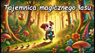 Tajemnica magicznego lasu