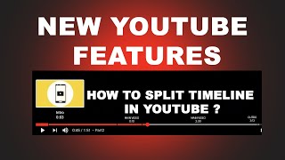 HOW TO SPLIT TIMELINE VIDEO (NEW YOUTUBE FEATURES)