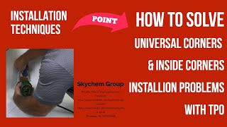 Installation Techniques of TPO_Universal Corners&Inside Corners