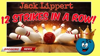 Jack Lippert bowls perfect game. AMAZING