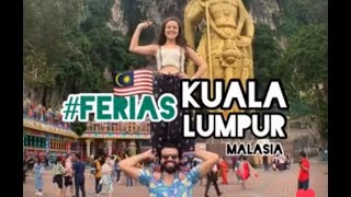 5 Lugares para visitar em Kuala Lumpur - Malásia