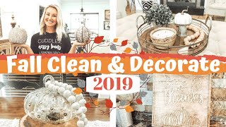 CLEAN & DECORATE WITH ME FOR FALL | CLEAN WITH ME 2019 | FALL DECOR | CLEANING MOTIVATION