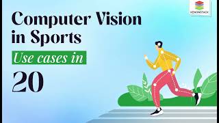 Computer Vision in Sports | Applications and Usecases