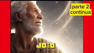 Apocalipse João fim dos tempo parte 2