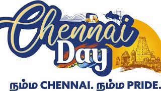 Chennai Day | Madras Day | Chennai Areas Name Reason | Kodambakkam | Chepauk | Chennai | Madras |