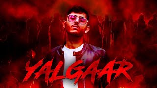 YALGAAR - CARRYMINATI × Wily Frenzy