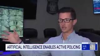 Artificial Intelligence Enables Active Policing