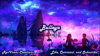 Nightcore - Bulleya