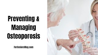 Preventing & Managing Osteoporosis