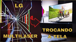 LG com tela de Multilaser - Será possível?