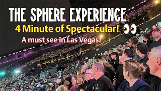 The Sphere Experience!  A MUST SEE in Las Vegas!!