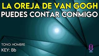 La Oreja De Van Gogh - Puedes Contar Conmigo - Karaoke Instrumental - Hombre