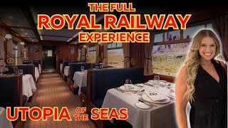 We Dined on a Moving Train at Sea! The Incredible Royal Railway Experience on Utopia of the Seas!