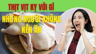 ăn thịt Vịt có tốt không?thịt VỊT kỵ gì| Đỗ Ngọc Diệp